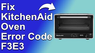 Celebrity KitchenAid Oven Error Code F3E3 (How To Troubleshoot Error F3E3 - The Causes And Solutions!) Net Worth