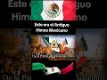 🎶🇲🇽 ESTE ERA EL ANTIGUO HIMNO NACIONAL DE MÉXICO #HistoriaDeMéxico #HimnoNacional #DatosCuriosos
