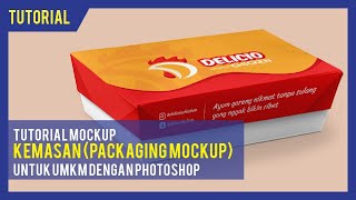 Tutorial mockup kemasan (Packaging Mockup) untuk UMKM dengan Photoshop