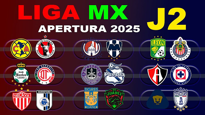 FECHAS, HORARIOS Y CANALES PARA LA JORNADA 2 DE LA LIGA MX APERTURA 2025