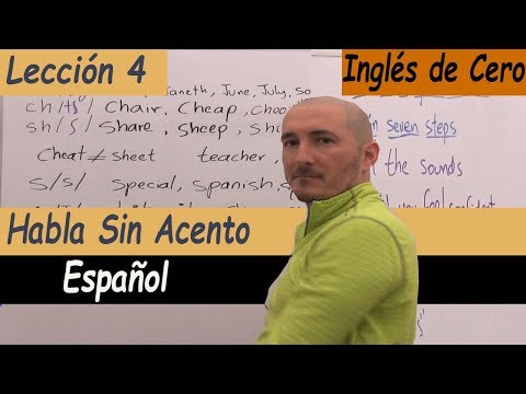 Los MEJORES TIPS Borrar Tu Acento Del Español Al Hablar Inglés, Lección 4, Inglés De Cero