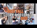 FALL CLEAN &amp; DECORATE WITH ME 2023 | FALL CLEAN WITH ME | CLEANING MOTIVATION &amp; ROOM TRANSFORMATION