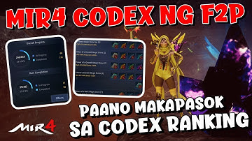 MIR4 |  PAANO MAKAPASOK SA CODEX RANKING | F2P PLAYER