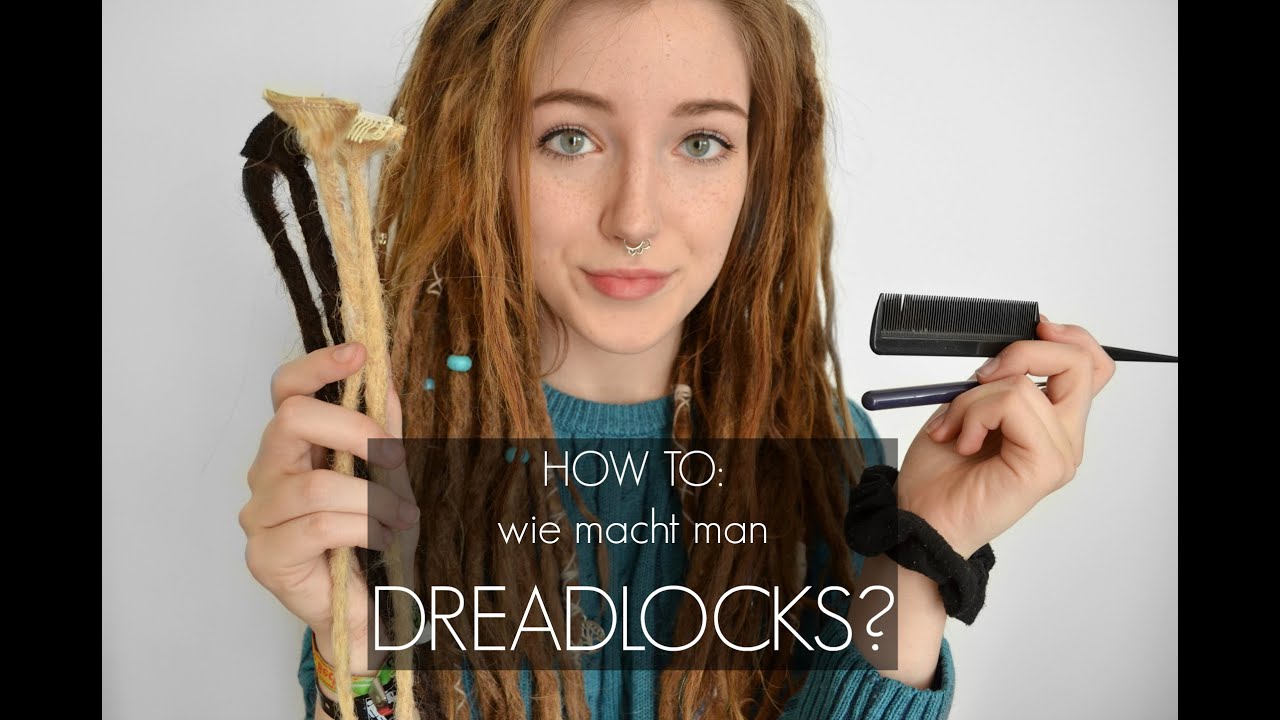 How To Dreadlocks Wie Macht Man Dreads