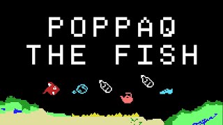[MSX] Poppaq the Fish - Longplay