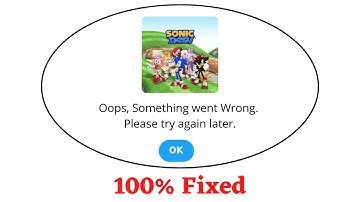 Fix SonicDash Oops Something Went Wrong Error. Please Try Again Later Problem Error Solved