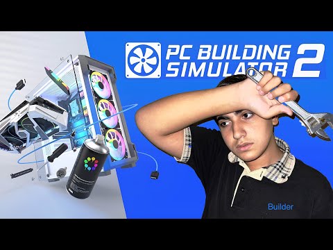 PC Building Simulator 2 - პირველი შთაბეჭდილებები