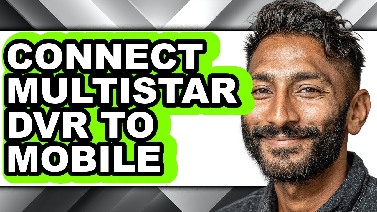 How to Connect Multistar Dvr to Mobile (full Guide) - YouTube