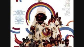 Video thumbnail of "Sly And The Family Stone - A Whole New Thing - 06 - Advice"