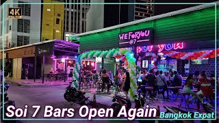 Bangkok Nightlife NOW Street Bars in Sukhumvit 7 open again ?? Thailand [4K]