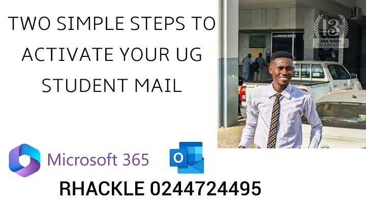 TWO SIMPLE WAYS TO ACTIVATE YOUR UG STUDENT EMAIL.  #universityofghana  #ug #mail