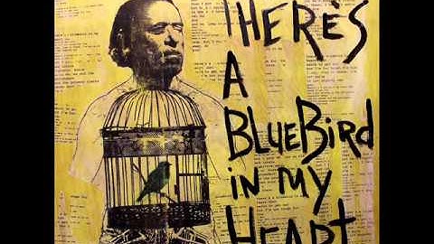 Charles Bukowski - Bluebird