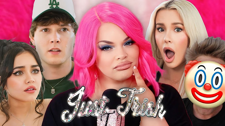 Zach Justice Tries to Reach Out & Alissa Violet's Feud With Tana is Triggering | Just Trish Ep 94