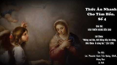 Số 4: VÀO THIÊN ĐÀNG CỬA SAU - Lm. Phanxicô Xavie Trần Quảng, CSsR.,
