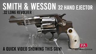 343 Smith & Wesson Model 32 Hand Ejector .32 Long Revolver - A Quick Video in our Photo Booth