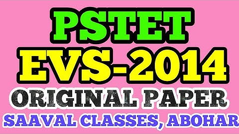 PSTET EVS 2014 ORIGINAL PAPER SOLVED