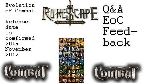 Evolution of Combat Feedback Question and Awnser. Runescape EoC Info