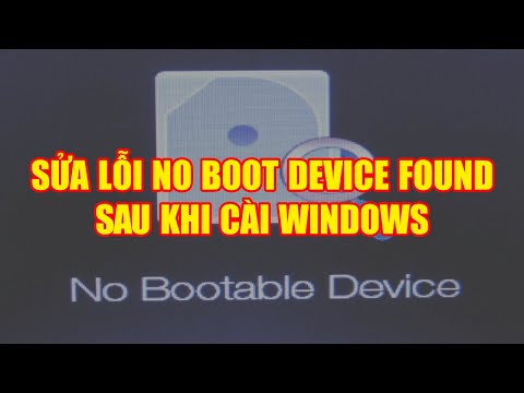 Sửa lỗi No boot device found sau khi cài Windows