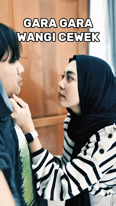 GARA GARA WANGI PARFUM CEWEK MAS JAR AUTO DI SIKAT MBA UUS🤣