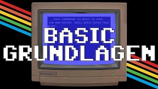 Dein Einstieg in die Programmierung auf dem C64 - Grundlagenkurs BASIC