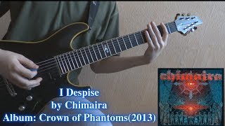Chimaira - I Despise (Guitar cover by Godspeedy)