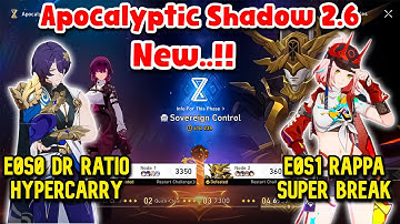 New Apocalyptic Shadow 4 3 Stars | E0S0 Dr Ratio & E0S1 Rappa | Honkai Star Rail 2.6