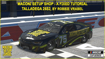 iRacing Maconi A-Fixed Talladega Guide to Qualifying and Race 25S2
