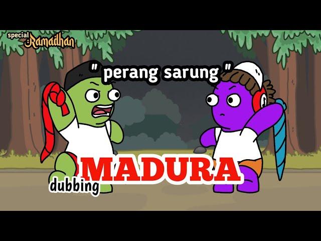 Perang sarung -  animasi dubbing Madura spesial ramadhan || ep animation class=