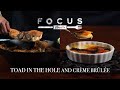 Focus Foodie | Mrs. Harris Goes To Paris | Toad in the Hole & Crème Brûlée | Ep 6
