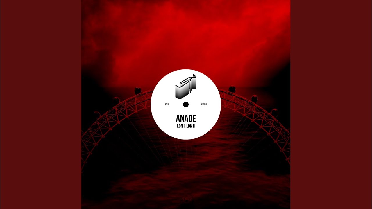Watch LDN I (Original Mix) on YouTube Watch LDN I (Original Mix) on YouTube