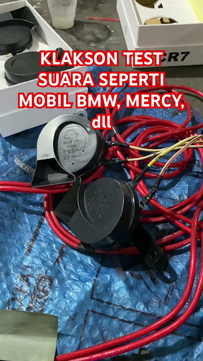 KLAKSON TEST CR7 SUARA SEPERTI MOBIL EROPA BMW MERCY DLL