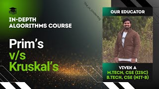 Prim's Algorithm vs Kruskal's Algorithm | Algorithms Lecture 51 | The cs Underdog