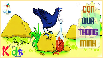 Kể chuyện: Con quạ thông minh || Tiếng Việt 2 tập 2 - Tuần 24 Cánh Diều.