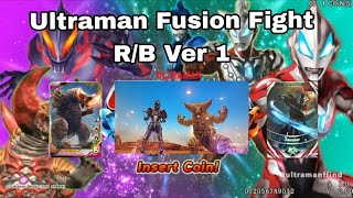 Ultraman fusion fight R/B Ver 1 Gomora & Zamsher