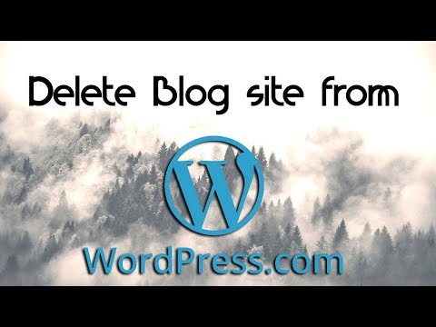 How to delete blog site from wordpress com