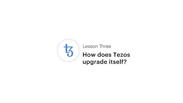 Coinbase Earn: How does Tezos upgrade itself? (Lesson 3 of 3)
