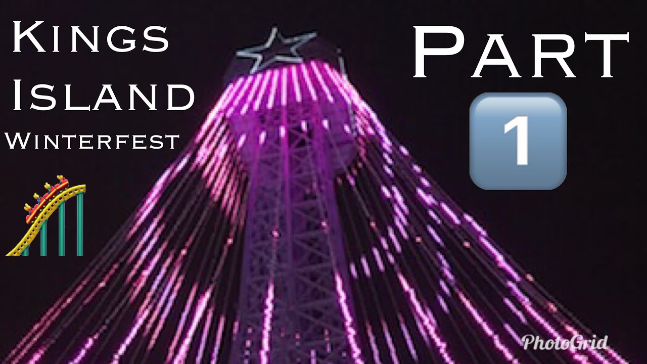Kings Island Winterfest Review part 1 Calliethecoasterenthusiast YouTube