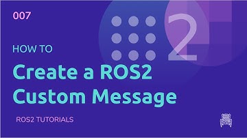 ROS2 Tutorials #7: How to create a ROS2 Custom Message [NEW]