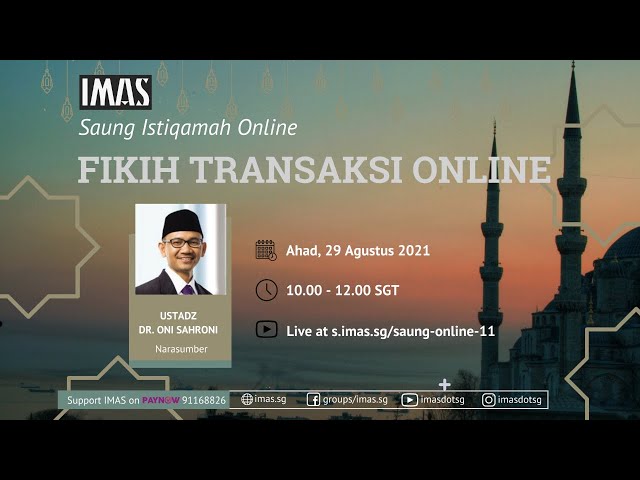 Saung Istiqomah Online IMAS #11 bersama Ustadz Dr. Oni Sahroni class=