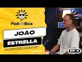 Joo estrella comediante revelao dirio de um exdetento  poddeboa podcast 4