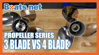 3 Blade vs 4 Blade Propellers | What’s the Difference Between 3 and 4 Blade Outboard Props