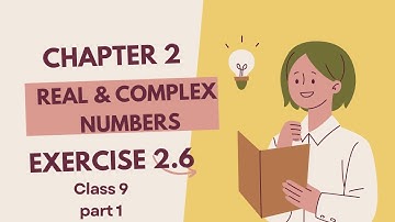 chapter 2|exercise 2.6|part1|real and Complex number|class9|the youthacademy|