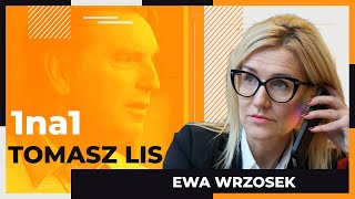 Tomasz Lis 1na1 Ewa Wrzosek