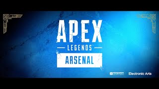 Apex Legends Arsenal Intro.