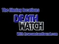 Death watch. Filming locations then and now.