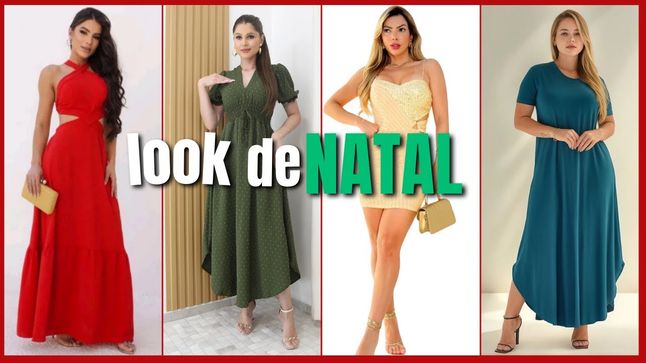 O que usar no Natal 2025 🎄 Inspirações de Looks Femininos