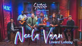 Neela Vaan - Lovers Lullaby Staccato
