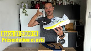 Asics GT-2000 14 - Présentation et avis !!