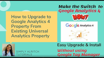 How to Upgrade to Google Analytics 4 Property From Existing Universal Analytics Property  #ga4