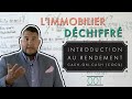 Introduction au rendement cash on cash  limmobilier dchiffr 001